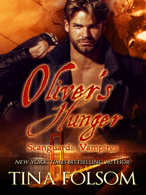 Title details for Oliver's Hunger by Tina Folsom - Available